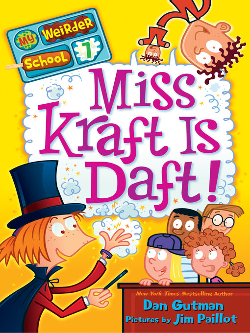 Title details for Miss Kraft Is Daft! by Dan Gutman - Wait list